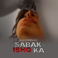 Sabak Ishq Ka 2023 Hindi Season 01 (Part 01) Full Movie